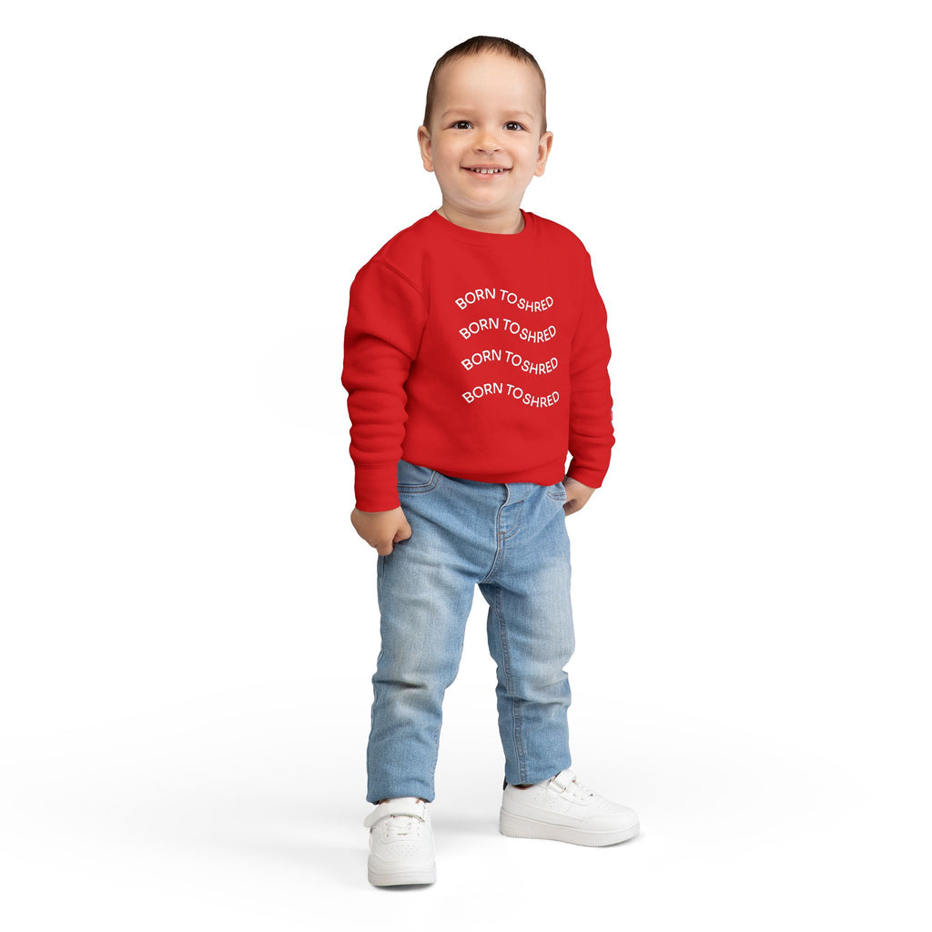 Born to Shred Toddler Sweatshirt